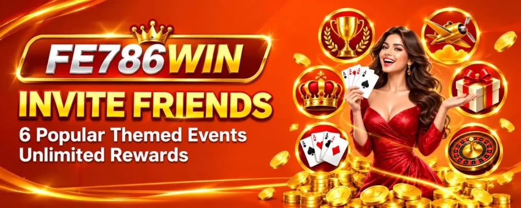 FE786 Win invite friends